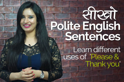 English speaking lesson to learn polite English sentences