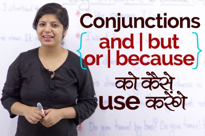 English Grammar lesson in Hindi for beginners to learn conjunctions and , or, but, because