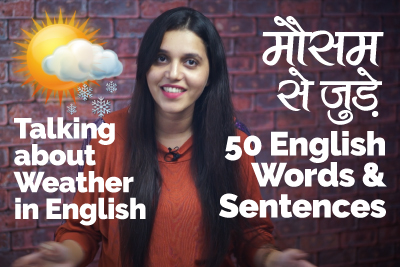 Weather and climate vocabulary - Learn English through Hindi