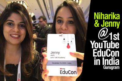 Niharika & Jenny at the 1st YouTube Educon in India, Gurgaon - Learnex - Learn English Through Hindi