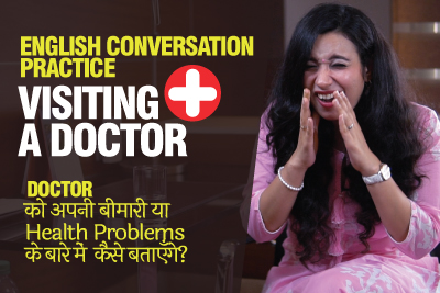 English Conversation Practice - Visiting A Doctor | Health & Illness Vocabulary & Phrases